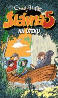 Kniha: Slávna päťka na úteku (Enid Blyton). Slovart, 2016 Kniha: Slávna päťka na úteku (Enid Blyton). Slovart, 2016