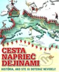 Kniha: Cesta naprieč dejinami, 2015 Kniha: Cesta naprieč dejinami, 2015