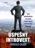 Kniha: Úspešný introvert (Susan Cain). Motýľ, 2015 Kniha: Úspešný introvert (Susan Cain). Motýľ, 2015