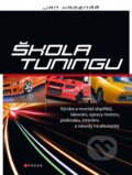 Kniha: Škola tuningu (Jan Kamenář). CPRESS, 2015 Kniha: Škola tuningu (Jan Kamenář). CPRESS, 2015