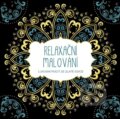 Kniha: Relaxační malování (CPRESS). CPRESS, 2015 Kniha: Relaxační malování (CPRESS). CPRESS, 2015