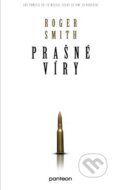 Kniha: Prašné víry (Roger Smith). Panteon, 2015 Kniha: Prašné víry (Roger Smith). Panteon, 2015