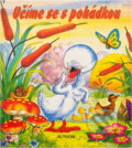 Kniha: Učíme se s pohádkou (Junior). Junior, 2000 Kniha: Učíme se s pohádkou (Junior). Junior, 2000