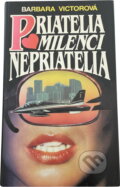 Kniha: Přátelé, milenci, nepřátelé (Barbara Victor). GEMINI, 1993 Kniha: Přátelé, milenci, nepřátelé (Barbara Victor). GEMINI, 1993