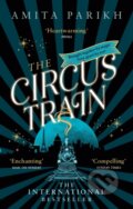 Kniha: The Circus Train (Amita Parikh). Sphere, 2023 Kniha: The Circus Train (Amita Parikh). Sphere, 2023