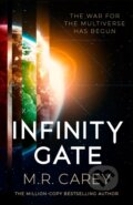 Kniha: Infinity Gate (M.R. Carey). Orbit, 2023 Kniha: Infinity Gate (M.R. Carey). Orbit, 2023