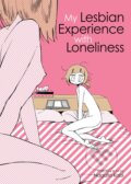 Kniha: My Lesbian Experience With Loneliness (Kabi Nagata). Seven Seas, 2017 Kniha: My Lesbian Experience With Loneliness (Kabi Nagata). Seven Seas, 2017