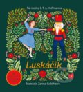 Kniha: Luskáčik (E.T.A. Hoffmann). Svojtka&Co., 2023 Kniha: Luskáčik (E.T.A. Hoffmann). Svojtka&Co., 2023
