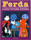 Kniha: Ferda a kino brouka Pytlíka (Kryštof Matouš). , 1999 Kniha: Ferda a kino brouka Pytlíka (Kryštof Matouš). , 1999