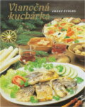 Kniha: Vianočná kuchárka (Jozef Štígel). Osveta, 1988 Kniha: Vianočná kuchárka (Jozef Štígel). Osveta, 1988