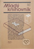 Kniha: Mladý knihovník (Soňa Pilková). , 1984 Kniha: Mladý knihovník (Soňa Pilková). , 1984