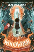 Kniha: Woodwitch (Skye McKenna). Welbeck, 2023 Kniha: Woodwitch (Skye McKenna). Welbeck, 2023