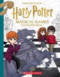 Kniha: Magical Games Colouring Book (Harry Potter) (Jenna Ballard). Scholastic, 2023 Kniha: Magical Games Colouring Book (Harry Potter) (Jenna Ballard). Scholastic, 2023