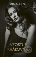 E-kniha: Vzostup kráľovnej (Rina Kent), 2023 E-kniha: Vzostup kráľovnej (Rina Kent), 2023