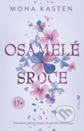 E-kniha: Osamelé srdce (Mona Kasten), 2023 E-kniha: Osamelé srdce (Mona Kasten), 2023