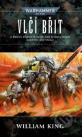 Kniha: Warhammer 40 000: Vlčí břit (William King). Polaris, 2023 Kniha: Warhammer 40 000: Vlčí břit (William King). Polaris, 2023