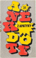 Kniha: Anekdoty z apatyky (Antonín Prokeš a Vlasta Prokešová). , 1975 Kniha: Anekdoty z apatyky (Antonín Prokeš a Vlasta Prokešová). , 1975