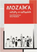 Kniha: Mozaika : citáty o vztazích (Postilla). Postilla, 2002 Kniha: Mozaika : citáty o vztazích (Postilla). Postilla, 2002