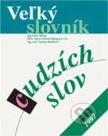 Kniha: Veľký slovník cudzích slov (SAMO). SAMO, 1997 Kniha: Veľký slovník cudzích slov (SAMO). SAMO, 1997