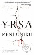 Kniha: Není úniku (Yrsa Sigurdardóttir). Metafora, 2023 Kniha: Není úniku (Yrsa Sigurdardóttir). Metafora, 2023