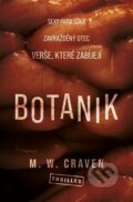Kniha: Botanik (M.W. Craven). Vendeta, 2023 Kniha: Botanik (M.W. Craven). Vendeta, 2023