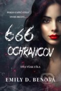 E-kniha: 666 ochrancov (Emily D. Beňová) E-kniha: 666 ochrancov (Emily D. Beňová)