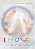 Kniha: Thovt na každý deň (Kerstin Simoné). Anch-books, 2015 Kniha: Thovt na každý deň (Kerstin Simoné). Anch-books, 2015