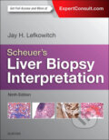 Kniha: Scheuer's Liver Biopsy Interpretation (Jay Lefkowitch). Elsevier Science, 2015 Kniha: Scheuer's Liver Biopsy Interpretation (Jay Lefkowitch). Elsevier Science, 2015