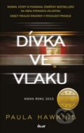 Kniha: Dívka ve vlaku (Paula Hawkins). Ikar CZ, 2015 Kniha: Dívka ve vlaku (Paula Hawkins). Ikar CZ, 2015
