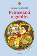Princezná a goblin - George MacDonald, Porta Libri, 2015
