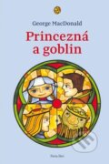 Kniha: Princezná a goblin (George MacDonald). Porta Libri, 2015 Kniha: Princezná a goblin (George MacDonald). Porta Libri, 2015