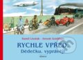 Kniha: Rychle vpřed: Dědečku, vzpomínej! (Arnošt Goldflam a Kamil Lhoták). Albatros CZ, 2015 Kniha: Rychle vpřed: Dědečku, vzpomínej! (Arnošt Goldflam a Kamil Lhoták). Albatros CZ, 2015
