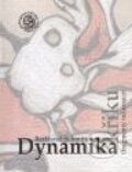 Kniha: Dynamika křiku (Bertrand Schmitt). Sdružení Analogonu, 2006 Kniha: Dynamika křiku (Bertrand Schmitt). Sdružení Analogonu, 2006