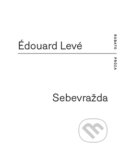 Kniha: Sebevražda (Édouard Levé), 2015 Kniha: Sebevražda (Édouard Levé), 2015