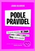 Kniha: Podle pravidel (Joanna Bolouri). XYZ, 2015 Kniha: Podle pravidel (Joanna Bolouri). XYZ, 2015