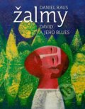 Kniha: Žalmy (Daniel Raus). Porta Libri, 2015 Kniha: Žalmy (Daniel Raus). Porta Libri, 2015