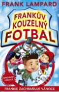 Kniha: Frankův kouzelný fotbal: Frankie zachraňuje Vánoce (Frank Lampard). CPRESS, 2015 Kniha: Frankův kouzelný fotbal: Frankie zachraňuje Vánoce (Frank Lampard). CPRESS, 2015