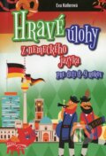 Kniha: Hravé úlohy z nemeckého jazyka (Eva Kollerová). Foni book, 2015 Kniha: Hravé úlohy z nemeckého jazyka (Eva Kollerová). Foni book, 2015