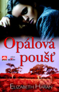 Kniha: Opálová poušť (Elizabeth Haran). Alpress, 2016 Kniha: Opálová poušť (Elizabeth Haran). Alpress, 2016