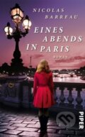 Kniha: Eines Abends in Paris (Nicolas Barreau). Piper, 2013 Kniha: Eines Abends in Paris (Nicolas Barreau). Piper, 2013