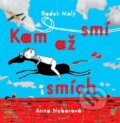 Kniha: Kam až smí smích (Radek Malý). Meander, 2015 Kniha: Kam až smí smích (Radek Malý). Meander, 2015
