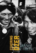 Zápisky z Tibetu - Cchering Özer, Verzone, 2015