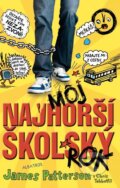 Kniha: Môj najhorší školský rok 1 (Chris Tebbetts a James Patterson). Albatros SK, 2015 Kniha: Môj najhorší školský rok 1 (Chris Tebbetts a James Patterson). Albatros SK, 2015