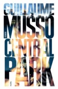 Kniha: Central Park (Guillaume Musso). Motto, 2015 Kniha: Central Park (Guillaume Musso). Motto, 2015