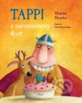 Tappi a narozeninový dort - Marcin Mortka, 2016