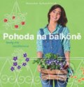 Kniha: Pohoda na balkóně (Mascha Schacht), 2016 Kniha: Pohoda na balkóně (Mascha Schacht), 2016