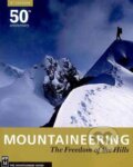 Kniha: Mountaineering (Ronald Eng). Mountaineers Books, 2010 Kniha: Mountaineering (Ronald Eng). Mountaineers Books, 2010