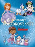 Kniha: Pohádkový svět - modrý (Egmont ČR). Egmont ČR, 2015 Kniha: Pohádkový svět - modrý (Egmont ČR). Egmont ČR, 2015