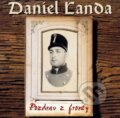 Hudební CD: Daniel Landa: Pozdrav z fronty (Warner Music). Warner Music, 2011 Hudební CD: Daniel Landa: Pozdrav z fronty (Warner Music). Warner Music, 2011