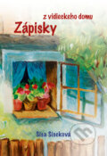 Kniha: Zápisky z vidieckeho domu (Sisa Siseková). EZEN, 2015 Kniha: Zápisky z vidieckeho domu (Sisa Siseková). EZEN, 2015